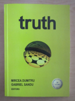 Dumitru Mircea - Truth