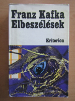 Franz Kafka - Elbeszelesek
