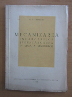 G. P. Grinevici - Mecanizarea incarcarilor si descarcarea in masa a marfurilor