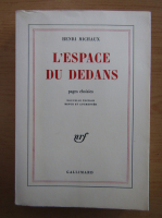 Henri Michaux - L'Espace du Dedans