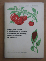 Ioan Popescu - Combaterea bolilor si daunatorilor la culturile de legume din sere, rasadnite, solarii si adaposturi din polietilena