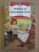 Kate Douglas Wiggin - Rebecca of Sunnybrook Farm