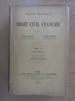 Marcel Planiol - Traite Pratique de Droit Civil Francais (volumul 3)