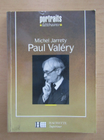 Michel Jarrety - Paul Valery