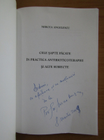 Mircea Angelescu - Cele sapte pacate in practica antibioticoterapiei si alte subiecte (cu autograful autorului)