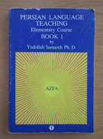 Persian Language Teaching. Elementary Course. Book 1