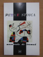 Petre Stoica - Manevrele de toamna