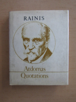 Rainis - Atdomas. Quotations