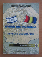 Silviu Costachie - Evreii din Romania