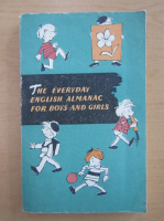 Anticariat: The everyday english almanac for boys and girls