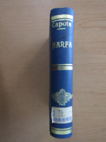 Truman Capote - Harfa de iarba si alte povestiri