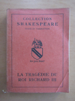 Anticariat: William Shakespeare - La tragedie du Roi Richard III