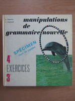 A. Baguette - Manipulations de grammaire nouvelle 3e, 4e