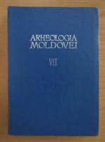 Arheologia Moldovei (volumul 7)