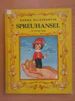 Barbu Stefanescu Delavrancea - Spreuhansel