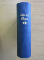 Bernard Shaw - The doctor's dilemma. Misalliance. Fanny's first play (3 carti colegate)