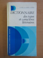 Claude Aziza - Dictionnaire des types et caracteres litteraires