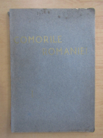 Comorile Romaniei (volumul 1)
