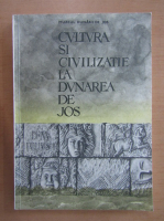 Cultura si civilizatie la Dunarea de Jos (volumele 5, 6 si 7)