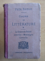Felix Hemon - Cours de litterature (volumul 1)