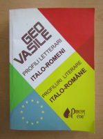 Geo Vasile - Profiluri literare italo-romane
