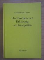 Gisela Helene Lorenz - Das Problem der Erklarung der Kategorien