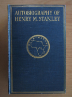 Henry M. Stanley - Autobiography