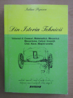 Iulian Popescu - Din istoria tehnicii (volumul 5)
