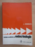 Jacques Lefebvre - Revision acceleree en endocrinologie