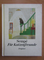 Jean-Jacques Sempe - Fur Katzenfreunde