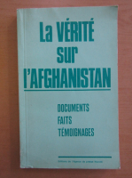 La Verite sur l'Afghanistan
