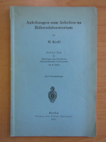 M. Knoll - Anleitungen zum Arbeiten im Rohrenlaboratorium