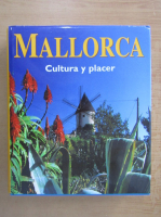 Mallorca. Cultura y placer