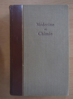 Medecine et chimie (volumul 2)