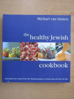 Michael van Straten - The healthy Jewish cookbook
