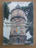 Mihai Butnariu - Monografia municipiului Drobeta Turnu-Severin