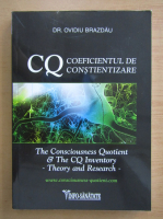Ovidiu Brazdau - CQ, coeficientul de constientizare