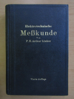 P. B. Arthur Linker - Elektrotechnische Messkunde
