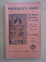 Privelisti mari din istoria civilizatiilor. Lecturi istorice pentru clasa a III-a secundara