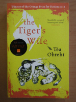 Anticariat: Tea Obreht - The Tiger's Wife