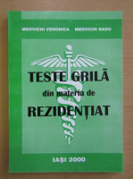 Veronica Medvichi - Teste grila din materia de rezidentiat