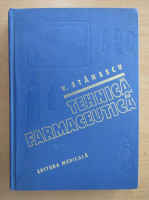 Victor Stanescu - Tehnica farmaceutica