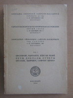 Asociatia Geologica Carpato-Balcanica, Congresul al V-lea, volumul 1. Discursuri, rapoarte, dari de seama