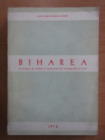 Biharea. Culegere de studii si materiale de etnografie si arta, 1974