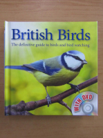 British Birds. The deginitive guide to birds and bird watching