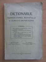 C. Martinovici - Dictionarul Transilvaniei, Banatului si celorlalte tinuturi alipite (volumul 1)