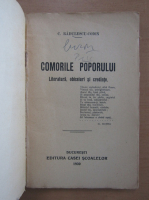 C. Radulescu Codin - Comorile poporului. Literatura, obiceiuri si credinte