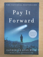 Catherine Ryan Hyde - Pay it forward