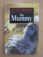 Classic Horror. The Mummy