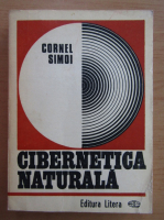 Cornel Simoi - Cibernetica naturala